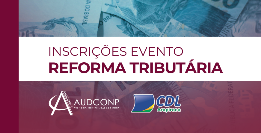 Inscrições Evento Reforma Tributária